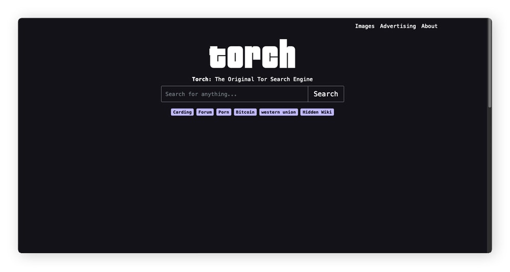 Many people access the dark web through the Torch search engine.